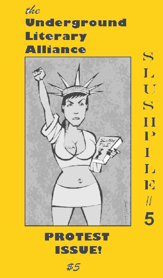 You are currently viewing ZEEN: ULA SlushPile 5 — “The Protest Issue”