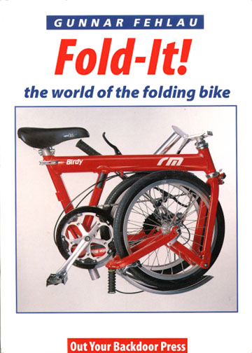 Read more about the article Fold-It! –The World of the Folding Bicycle