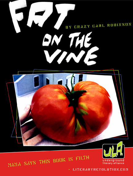 You are currently viewing Fat on the Vine — “Mama says this book is filth!”