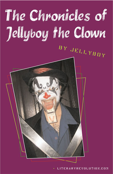 You are currently viewing The Chronicles of Jellyboy the Clown …an eBook