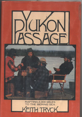 You are currently viewing Yukon Passage: a year camping on a raft