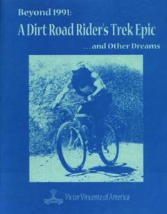 Read more about the article A Dirt Road Rider’s Trek Epic  by Victor Vicente of America